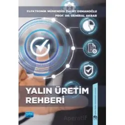 Yalın Üretim Rehberi - Tugay Osmanoğlu - Nobel Akademik Yayıncılık