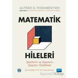 Matematik Hileleri - Şekillerin ve Sayıların Şaşırtıcı Özellikleri - Math Tricks - The Surprising Wo
