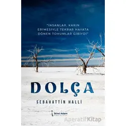 Dolça - Sebahattin Halli - İkinci Adam Yayınları