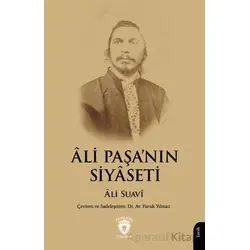 Ali Paşa’nın Siyaseti - Ali Suavi - Dorlion Yayınları