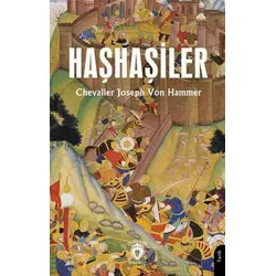 Haşhaşiler - Chevalier Joseph Von Hammer - Dorlion Yayınları