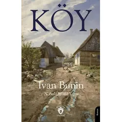 Köy - İvan Bunin - Dorlion Yayınları