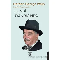 Efendi Uyandığında - Herbert George Wells - Dorlion Yayınları