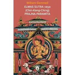 Elmas Sutra veya (Chin-Kang-Ching) Prajna-Paramita - William Gemmell - Dorlion Yayınları