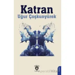 Katran - Uğur Çoşkunyürek - Dorlion Yayınları