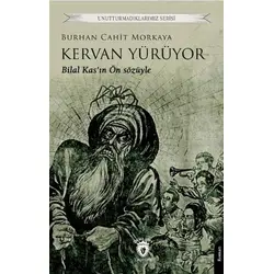 Kervan Yürüyor - Burhan Cahit Morkaya - Dorlion Yayınları