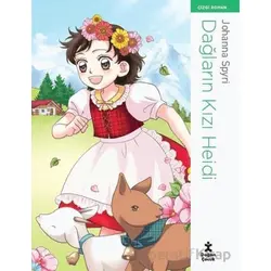 Dağların Kızı Heidi - Çizgi Roman - Johanna Spyri - Doğan Çocuk