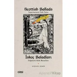 Scottish Ballads (Supernatural Folk Tales) İskoç Baladları (Doğaüstü Halk Masalları)