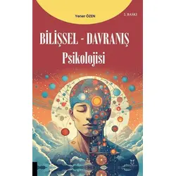 Bilişsel-Davranış Psikolojisi - Kolektif - Akademisyen Kitabevi