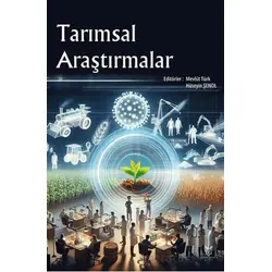 Tarımsal Araştırmalar - Hüseyin Şenol - Akademisyen Kitabevi