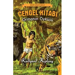 Cengel Kitabı Ormanın Öyküsü - Rudyard Kipling - Dorlion Yayınları