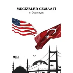 Mucizeler Cemaati - Ş. Övgü Şayan - Gece Kitaplığı