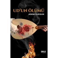 Udun Ölümü - Adem Dursun - Gece Kitaplığı