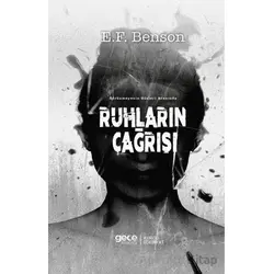 Ruhların Çağrısı - E. F. Benson - Gece Kitaplığı