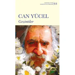 Gezintiler - Can Yücel - İş Bankası Kültür Yayınları