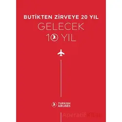 Butikten Zirveye 20 Yıl - Gelecek 10 Yıl - Kolektif - Optimist Kitap