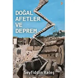 Doğal Afetler ve Deprem - Seyfiddin Keleş - Cinius Yayınları