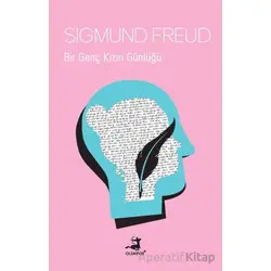 Bir Genç Kızın Günlüğü - Sigmund Freud - Olimpos Yayınları