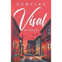 Visal - Ahu Döngüsü - Hümeyra - Dokuz Yayınları