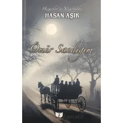 Ömür Sandığım - Hasan Aşık - Ateş Yayınları