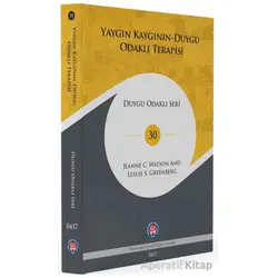 Yaygın Kaygının Duygu Odaklı Terapisi - Jeanne C. Watson - Psikoterapi Enstitüsü