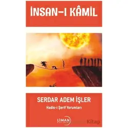 İnsan-ı Kamil - Serdar Adem İşler - Liman Yayınevi