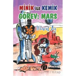 Minik ile Kemik Görev: Mars - Muray Ay - Herdem Kitap