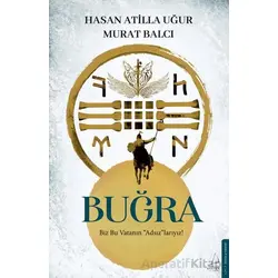 Buğra - Hasan Atilla Uğur - Destek Yayınları