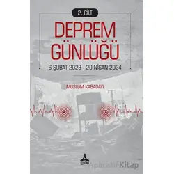 Deprem Günlüğü 2 - Müslüm Kabadayı - Sonçağ Yayınları