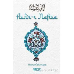 Asar-ı Nefise - Hesna Özbeyoğlu - Gülnar Yayınları