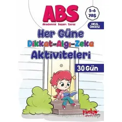 ABS 5-6 Yaş Her Güne Dikkat-Algı-Zeka Aktiviteleri 30 Gün - Buçe Dayı - Pinokyo Yayınları