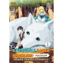 Köpeğimle Başka Dünyalara Yolculuk 1 - Hana İchika - Athica Yayınları