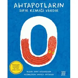 Ahtapotların Sıfır Kemiği Vardır - Anne Richardson - Mundi