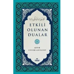 Etkili Olunan Dualar - Şeyh Enver Geylani - Ravza Yayınları