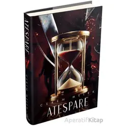 Ateşpare 6 - Ceren Melek - Ephesus Yayınları