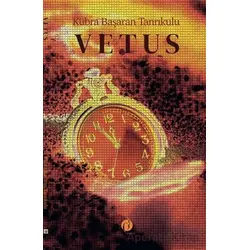 Vetus - Kübra Başaran Tanrıkulu - Herdem Kitap