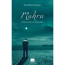 Mahru - Emrehan Kanber - Parana Yayınları