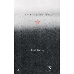 Roanake Star - Fatih Balkış - Epona Kitap