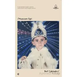 Muazzam Eğri - Berf Çakmakcı - Epona Kitap
