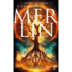 Merlin 9 - Ulu Avalon Ağacı - T. A. Barron - Parodi Yayınları
