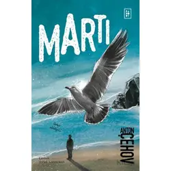 Martı - Anton Pavloviç Çehov - Parodi Yayınları