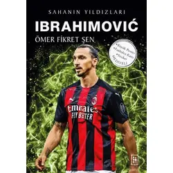 Ibrahimovic - Sahanın Yıldızları - Ömer Fikret Şen - Parodi Yayınları