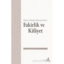 Zekat Nisabı Bağlamında Fakirlik ve Kifayet - Hüseyin Elazizelmuhammed - Fecr Yayınları