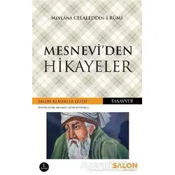 Mesneviden Hikayeler - Mevlana Celaleddin Rumi - Salon Yayınları