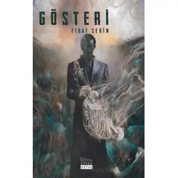 Gösteri - Fırat Serin - Siyah Beyaz Yayınları