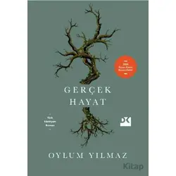 Gerçek Hayat - Oylum Yılmaz - Doğan Kitap