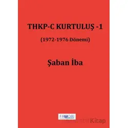 THKP-C Kurtuluş -1 - Şaban İba - Favori Yayınları