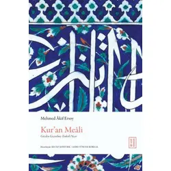 Kur’an Meali - Mehmed Akif Ersoy - Ketebe Yayınları