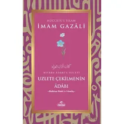 Uzlete Çekilmenin Adabı - İmam Gazali - Ravza Yayınları