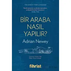 Bir Araba Nasıl Yapılır? - Adrian Newey - Fihrist Kitap